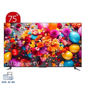 تلویزیون QLED UHD 4K هوشمند google TV تی سی ال مدل C645 سایز 75 اینچ