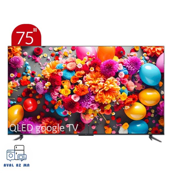 تلویزیون QLED UHD 4K هوشمند google TV تی سی ال مدل C645 سایز 75 اینچ